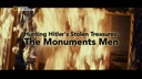 Tras los tesoros perdidos de Hitler: los verdaderos Monuments Men