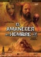 La Odisea de la Especie III El amanecer del hombre