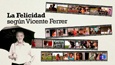 La felicidad según Vicente Ferrer