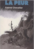 Miedo (3) ‘La Peur’, el miedo según Gabriel Chevallier