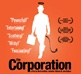 The Corporation (Mark Achbar, 2003)